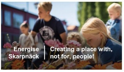 Energize Skarpnäck - Creating a place with, not for, people!