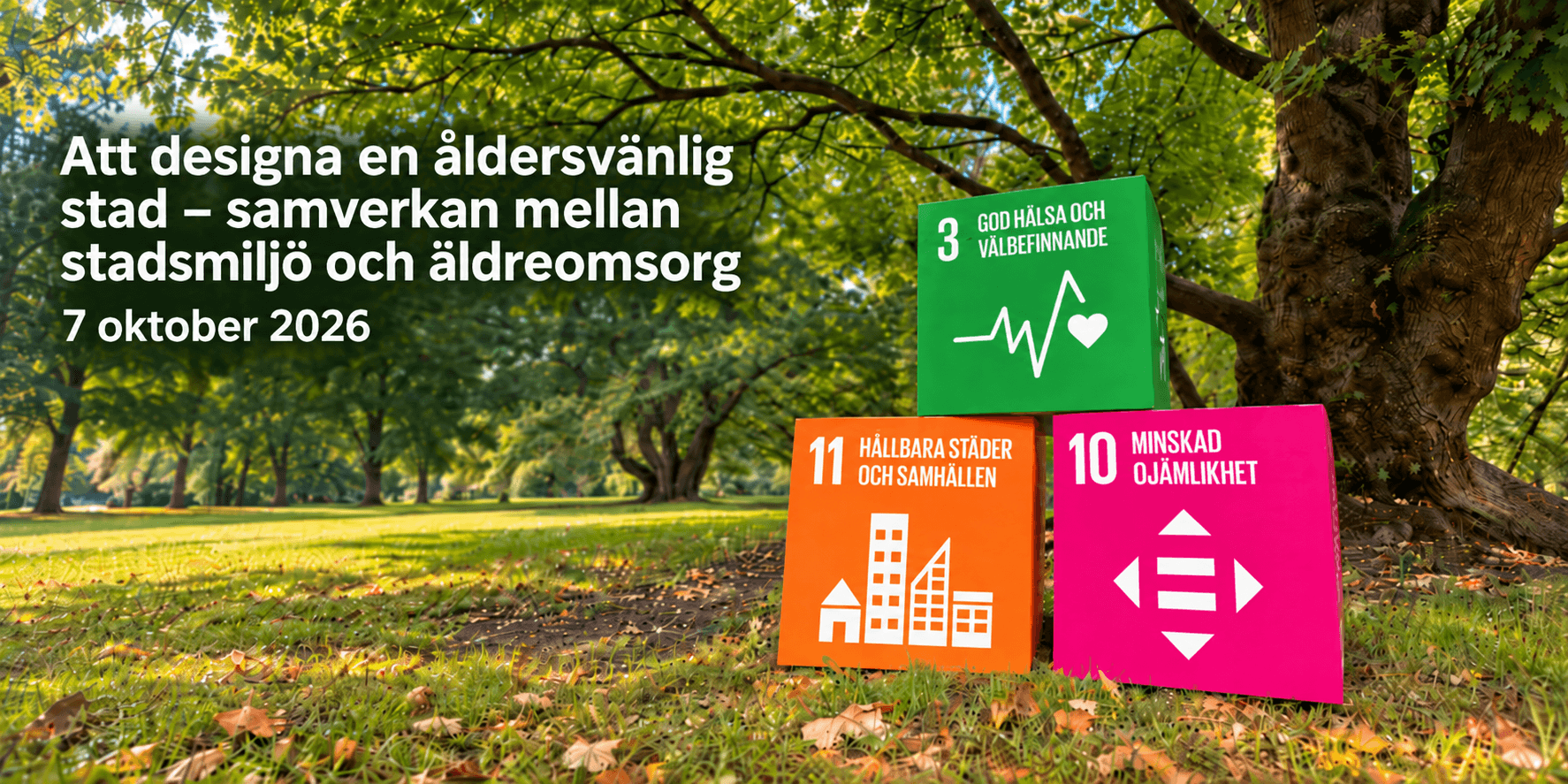 Ut i det gröna Tre färgglada kuber som symboliserar de globala hållbarhetsmålen nr 3, 10 och 11, placerade i en lummig park.